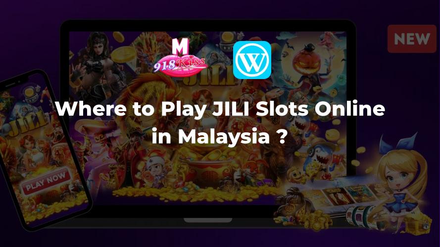 play jili slot game in Malaysia