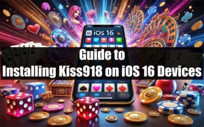 Guide to Installing Kiss918 on iOS 16 Devices