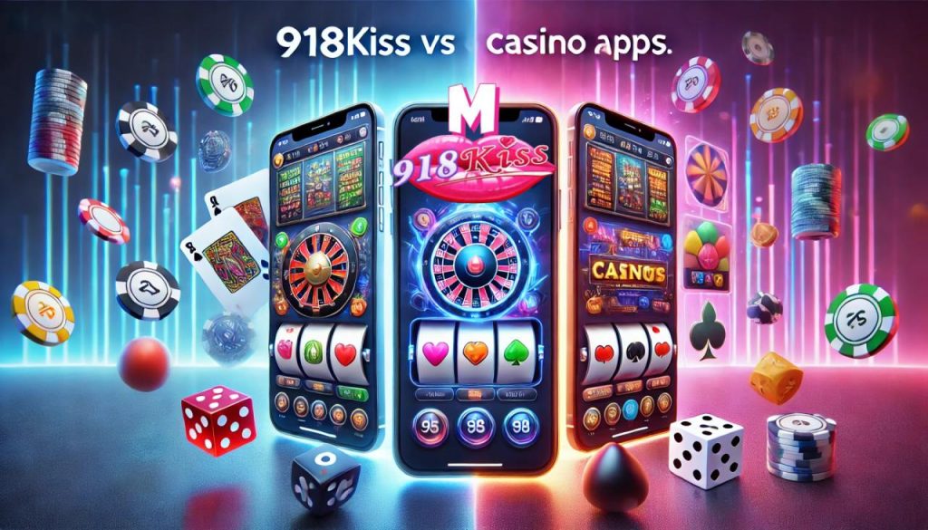 918kiss vs other casino apps